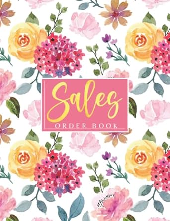 sales order book order book for small business or personal simple sales order tracker log book 1st edition