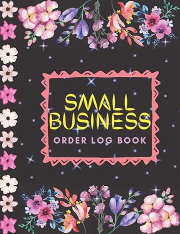 small business order log book record book to keep track of customer orders sales expenses product inventory