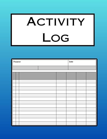 activity log activity log book large 8 5x11 this multipurpose log book offers 7 columns to efficiently track