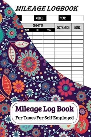 mileage log book for taxes for self employed mileage tracker for small business or personal use 1st edition