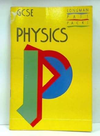 physics 1st edition c maunder 058202983x, 978-0582029835