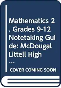 mathematics 2 grades 9 12 notetaking guide mcdougal littell high school math georgia 1st edition mcdougal