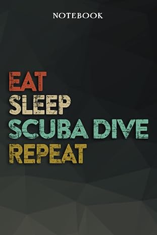 scuba dive boyfriend gifts from girlfriend eat sleep scuba dive repeat funny gift idea for year anniversary