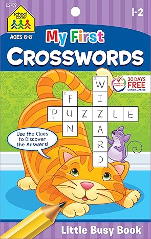 school zone my first crosswords workbook ages 6 to 8 1st to 2nd grade activity pad word puzzles word search
