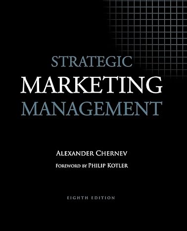 strategic marketing management 8th edition alexander chernev ,philip kotler 1936572192, 978-1936572199