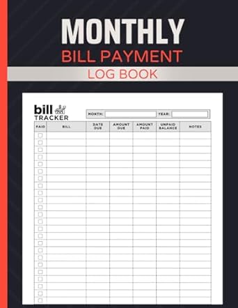 monthly bill payment log book a personal budgeting organizer for debt payoff 1st edition tommy ruell