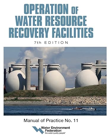 operation of water resource recovery facilities mop 11 7th edition water environment federation 1572783958,