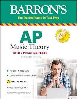 ap music theory with 2 practice tests fourth edition nancy fuller scoggin b.m.e. 1506264093, 9781506264097