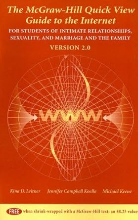 quick view guide to the internet for students of intimate relationships sexuality marriage and family 1st