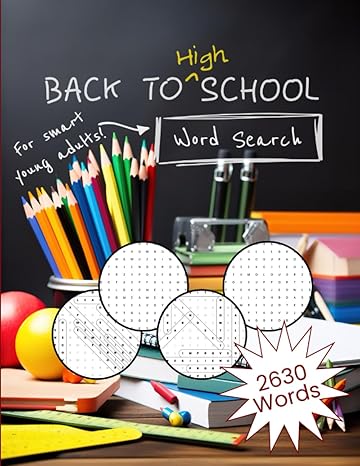 back to high school word search for smart young adults puzzle book for teens and parents with 106 high school