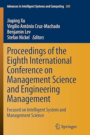 proceedings of the eighth international conference on management science and engineering management focused