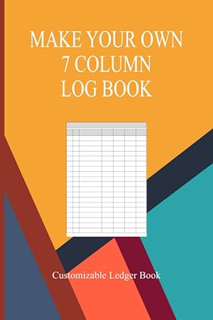 make your own 7 column log book customizable ledger book 1st edition morgan road studios b0c7t5n3gg