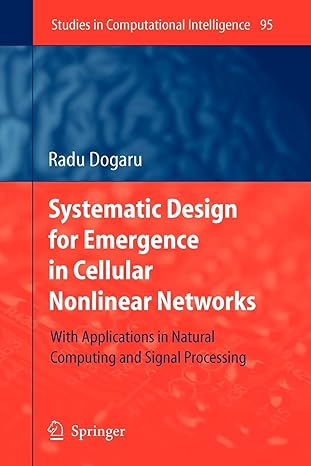 systematic design for emergence in cellular nonlinear networks with applications in natural computing and