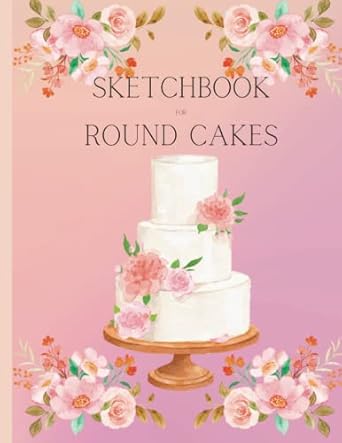 professional cake designer s sketchbook cake decorators sketchbook round shaped cake sketch book in a variety