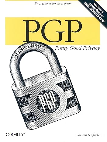 pgp pretty good privacy 1st edition simson garfinkel 1565920988, 978-1565920989