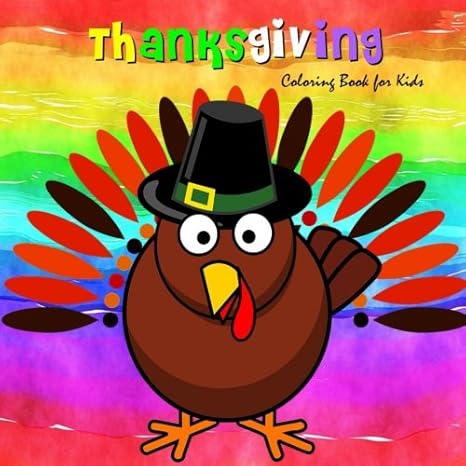 thanksgiving coloring book for kids large print coloring activity book for preschoolers toddlers and children