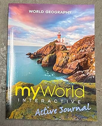 myworld interactive geography 2019 national survey journal 1st edition savvas learning co 0328960284,