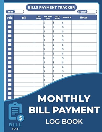 monthly bill payment log book payments checklist organizer to track your personal expenses 1st edition alger