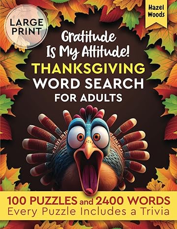 gratitude is my attitude thanksgiving word search for adults large print celebrate thanksgiving with 100
