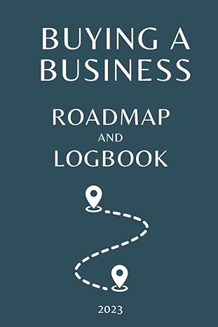 buying a business roadmap and logbook checklist and logbook that shows the most efficient way to track the