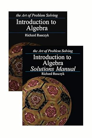 introduction to algebra 2nd edition richard rusczyk 1934124141, 978-1934124147