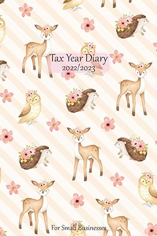 tax year diary 2022/2023 for small businesses business diary and balance sheet in one income and expense