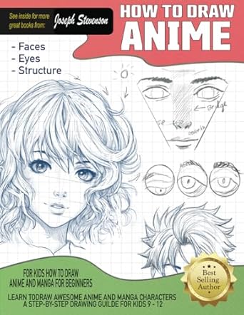 how to draw anime for kids how to draw anime and manga for beginners learn to draw awesome anime and manga