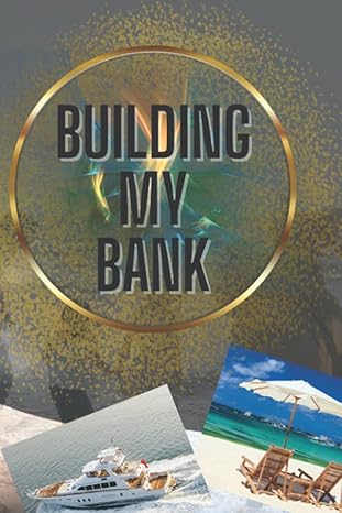 building my infinite bank legacy banking journal 1st edition murad yusef b0b474sr9s