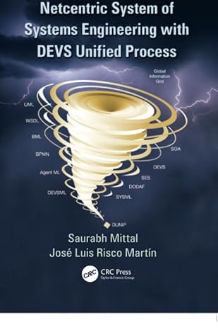 netcentric system of systems engineering with devs unified process 1st edition saurabh mittal, jose l. risco