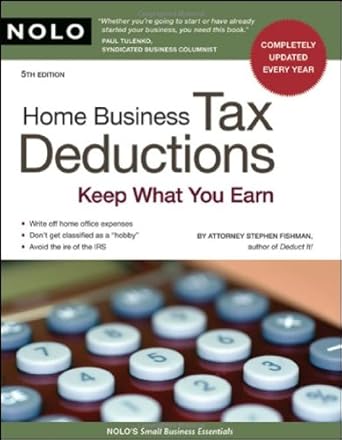 home business tax deductions keep what you earn 5th edition stephen fishman j.d. b005zodpto