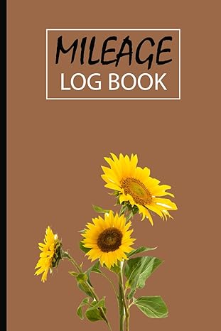 mileage log book for taxes mileage log book for small business or personal taxes and auto daily tracking