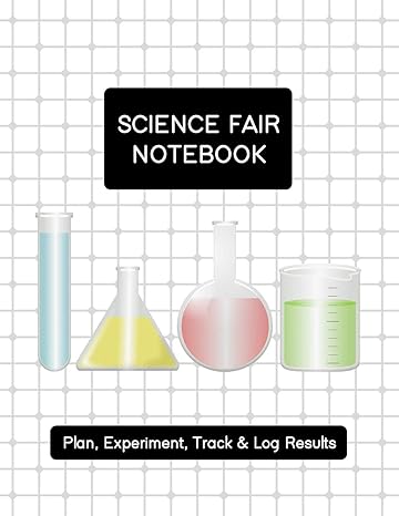 science fair notebook plan experiment track and log results project journal and laboratory logbook for