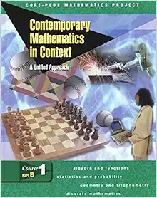 contemporary mathematics in context a unified approach course 1 part b 2nd edition mcgraw hill 0078275385,