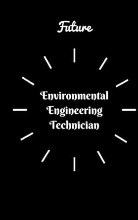 future environmental engineering technician small lined notebook for students / blank lined notebook 5 x8 130