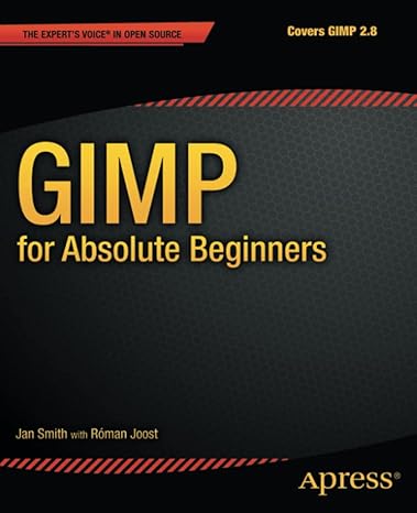 gimp for absolute beginners 1st edition jan smith ,roman joost 1430231688, 978-1430231684