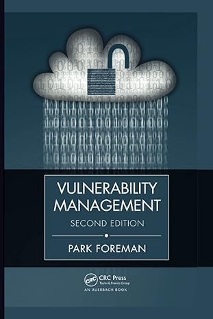 vulnerability management 2nd edition park foreman 1032401435, 978-1032401430