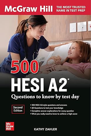 500 hesi a2 questions to know by test day second edition 2nd edition kathy zahler 1264277733, 978-1264277735