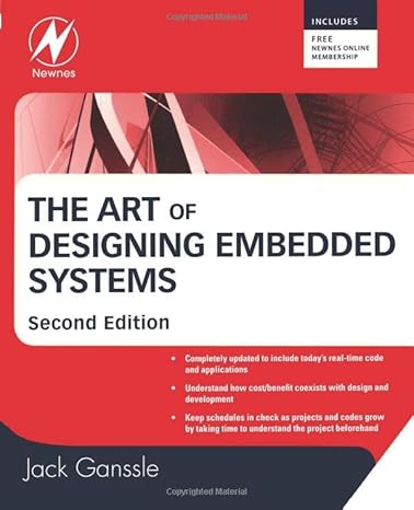 the art of designing embedded systems 2nd edition jack ganssle 0750686448, 978-0750686440