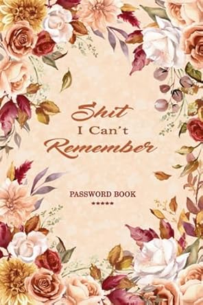 shit i cant remember password book 1st edition miss script symphony b0ch2qrjnh