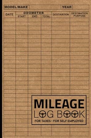 mileage log book for taxes for self employed mileage tracker book for business or personal taxes auto mileage
