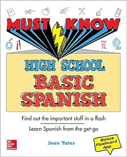 must know high school basic spanish 1st edition jean yates page 1260453065, 9781260453065
