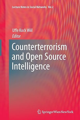 counterterrorism and open source intelligence 2011th edition uffe wiil 3709111153, 978-3709111154