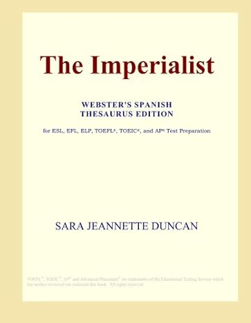 the imperialist 1st edition sara jeannette duncan b001cv86os