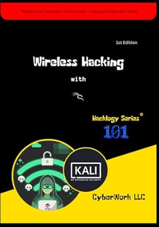 wireless hacking with kali linux cyberwork llc 1st edition lusa ai ,cwrc cyberwork research centre ,cyberwork