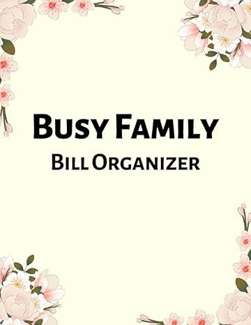 busy family bill organizer simple home bill pay planner for keeping bills organized bill payment organizer