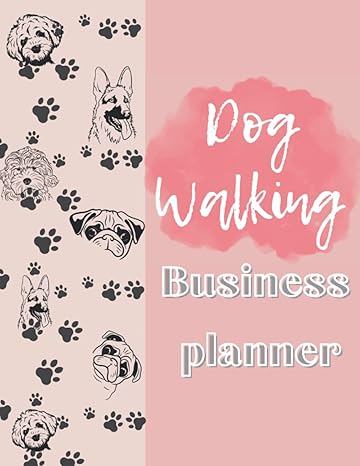 dog walking business planner undated daily planner for dog walkers walking dog planner pet sitting