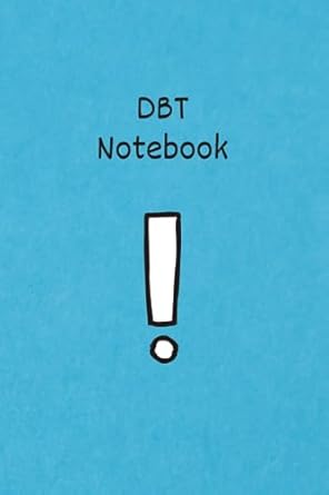 empowering change a dbt journal to embrace growth foster emotional well being and build resilience in