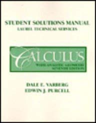 calculus with analytic geometry student solution manual laurel technical services 7th edition laurel tec