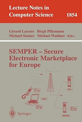 semper secure electronic marketplace for europe 2000 edition gerard lacoste ,birgit pfitzmann ,michael