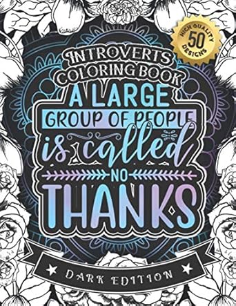 a large group of people is called no thanks introverts coloring book a fun colouring gift book for anxious